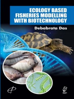 cover image of Ecology Based Fisheries Modelling With Biotechnology